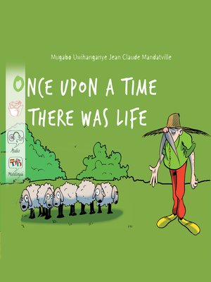 cover image of Once Upon a Time There was Life